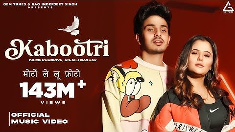 Kabootri (Official Video) : Diler Kharkiya | Anjali Raghav | Kit Chali | New Haryanvi Song 2024