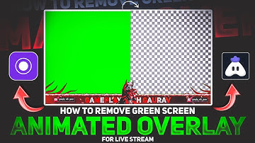 How To Remove Green Screen From Live Stream overlay ( without watermark) Live Stream overlay