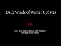 Daily The Winds of Winter Update: Day 222