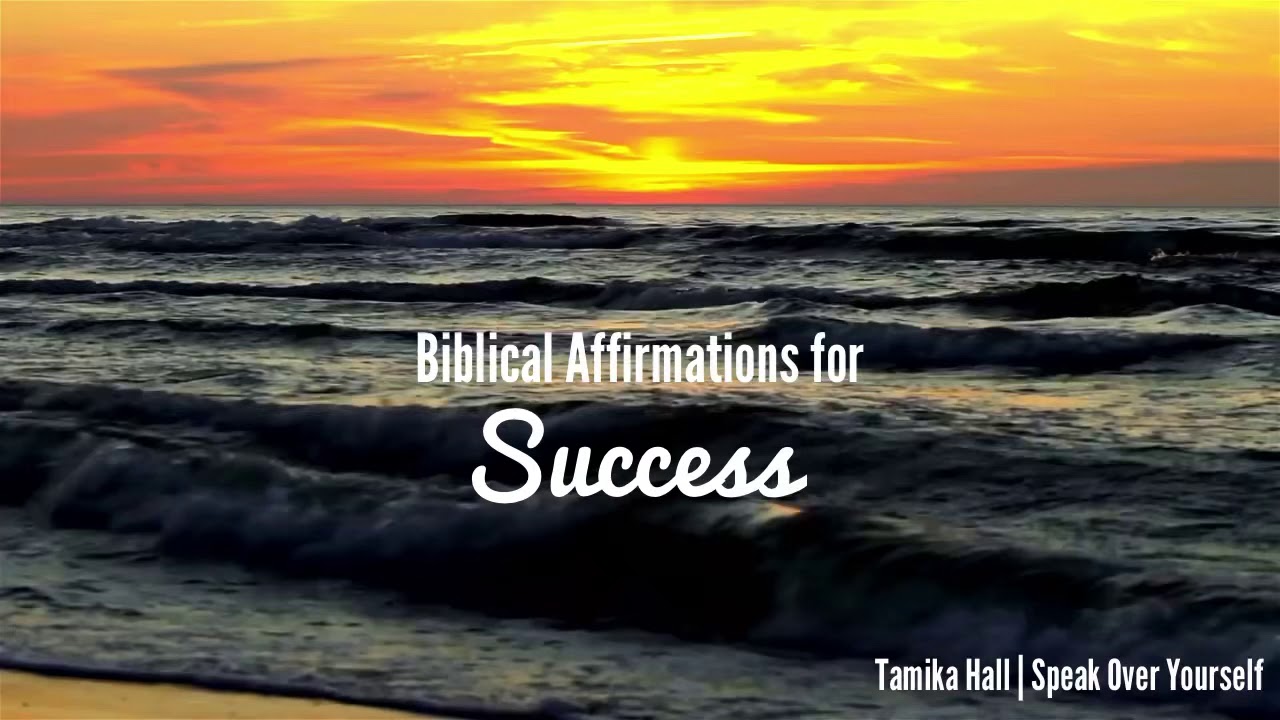 Biblical Affirmations for Success