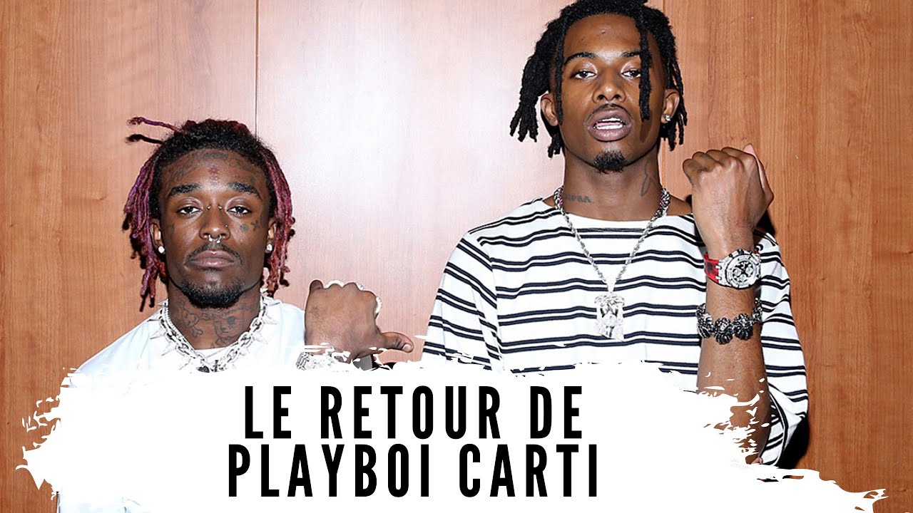 Le retour de Playboi Carti ! Beef avec Lil Uzi ? - YouTube