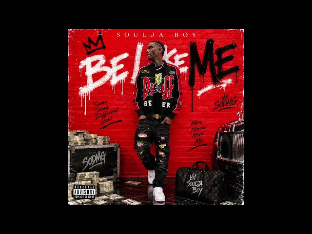Soulja Boy - Be Like Me (Audio)