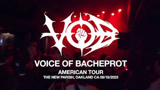 VOB LIVE AT THE NEW PARISH OAKLAND, CA 08/18/2023