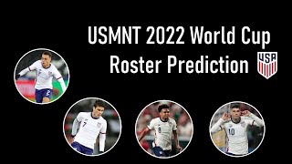 My 2022 USMNT World Cup Roster Prediction