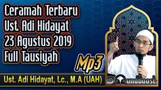 Ceramah terbaru ust. adi hidayat 23 agustus 2019 🔴 hidayat, lc.,
m.a_mp3