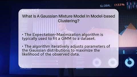 What Is A Gaussian Mixture Model In Model-based Clustering? - The Friendly Statistician
