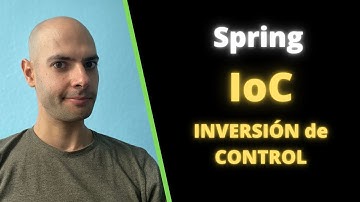 SPRING IoC (INVERSIÓN de CONTROL) - Tutorial Completo Fácil