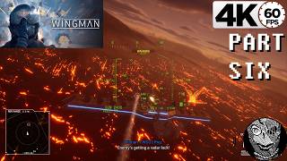 (Mission 6) [Machine of the Mantle] Project Wingman
