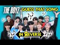 THE BOYZ Reacts To Guess That Song In Reverse Challenge (K-Pop)