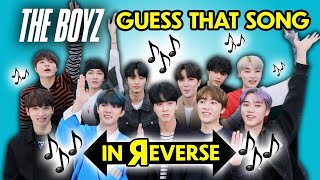 THE BOYZ Reacts To Guess That Song In Reverse Challenge (K-Pop)