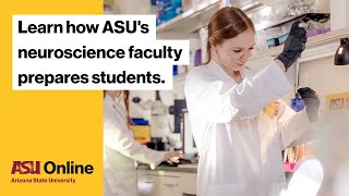 Bachelor’s Degree in Neuroscience Offered Online