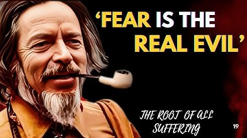 The End of Fear | Alan Watts on Ego and Surrender