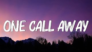 One Call Away - Charlie Puth (Lyrics) || Christina Perri, Bruno Mars (MixLyrics)