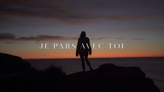 Hugo Barriol - Je Pars Avec Toi (Official Video)