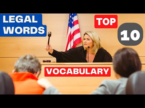 Top 10 Legal Terms You Need To Know: A Beginner's Guide To Understanding The Law