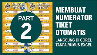 CARA MEMBUAT NOMOR TIKET OTOMATIS DI CORELDRAW TANPA EXCEL (2) - IN.GRAFIS