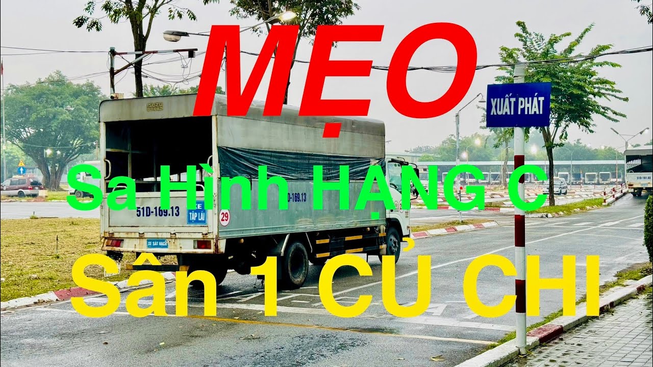 HƯỚNG DẪN SA HÌNH HẠNG C 100 Điểm. Sân 1 CỦ CHI.