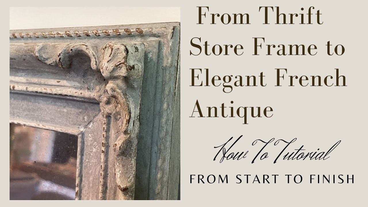 RESIN/PLASTIC FRAMES TRANSFORMED INTO FRENCH ANTIQUE MIRRORS (AN AUTHENTIC LOOK WITHOUT REAL WOOD)