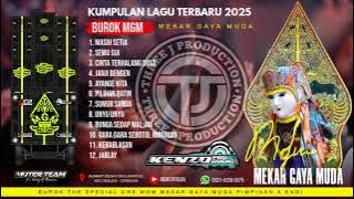 KUMPULAN LAGU TERBARU 2025 VERSI BUROK MGM