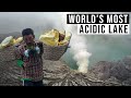 LIFE AS A SULFUR MINER INSIDE A VOLCANO | Kawah Ijen | Java, Indonesia