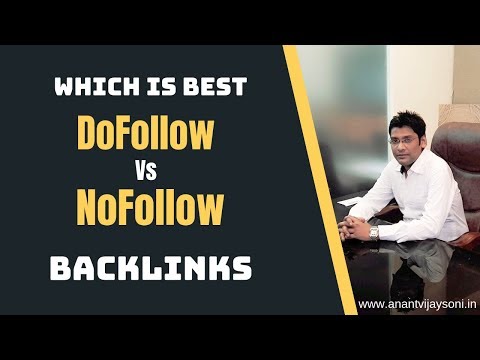 dofollow-vs-nofollow-—-which-is-best-dofollow-backlink-or-nofollow-backlink?---hindi---anant-vijay