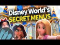 Disney World's Secret Menus