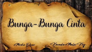 Download Lagu Karaoke Male Key Version | MISHA OMAR - Bunga-Bunga Cinta. MP3