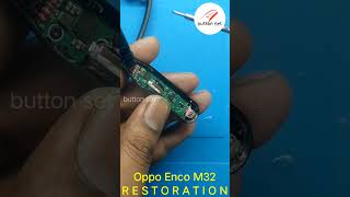 Oppo Enco M32 Recycling neckband #diyrepair