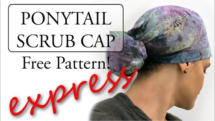 fast-simple-ponytail-scrub-cap-youtube