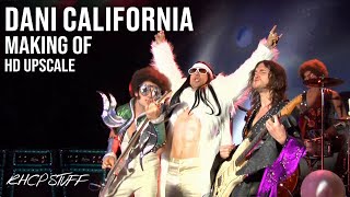 The making of Dani California MV (18th Anniversary)