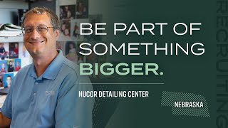 Inside Nucor Detailing Center: Careers that Foster Growth and Teamwork