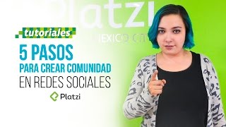 Cómo crear comunidades en redes sociales