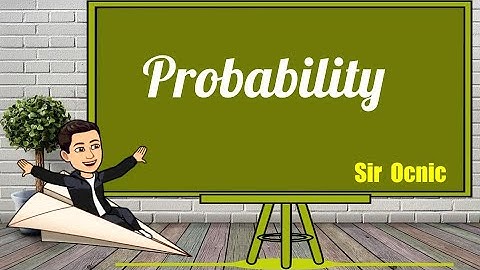 G10Q3_9_PROBABILITY  I Math 10  l  Sir Ocnic  l