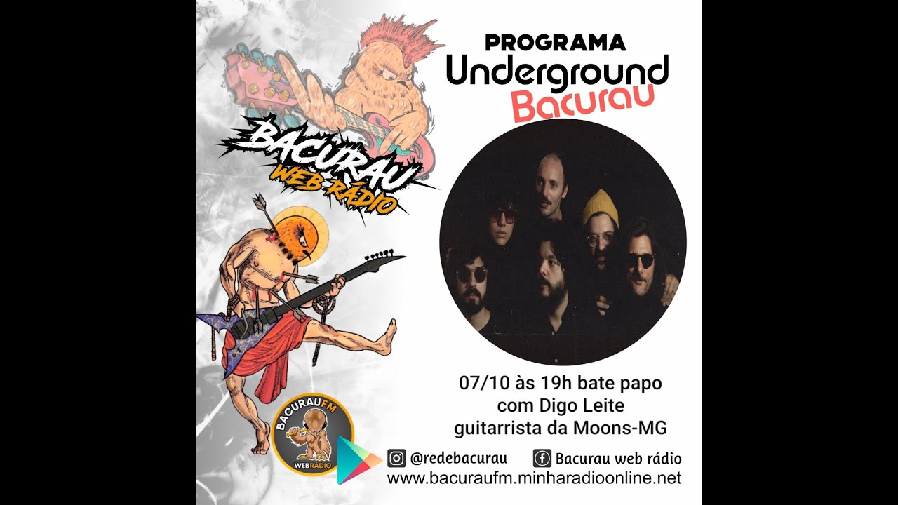 Programa underground Bacurau bate um papo com Digo Leite guitarrista da Moons-MG