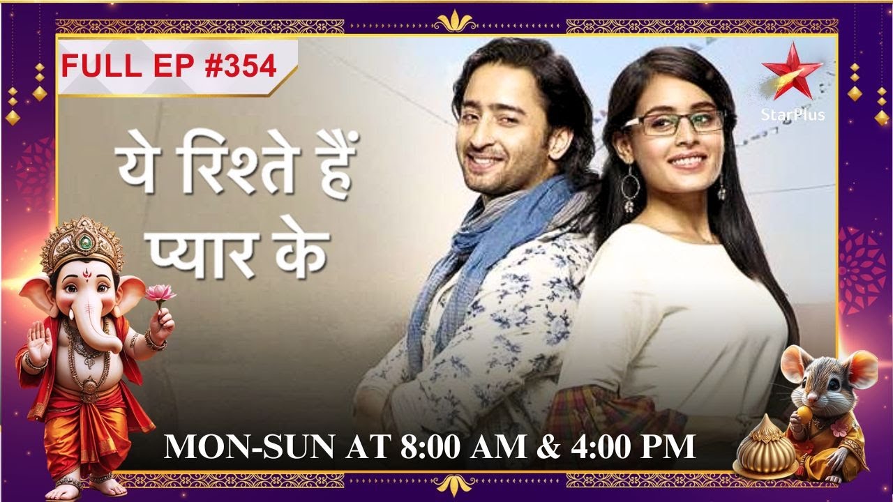 Abir-Mishti become parents!| Full Episode:354 | Yeh Rishtey Hain Pyaar Ke