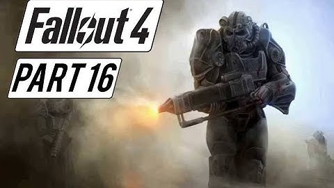 Fallout 4 Gameplay Walkthrough Part 16 - THE BROTHERHOOD OF STEEL! (Lets Play Commentary)
