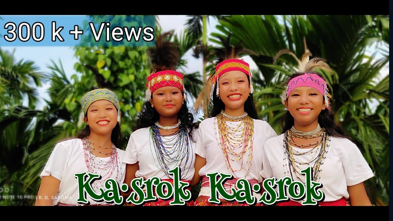 Garo Gospel Video Kasrok Kasrok Cover Dance