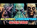 40 (Every) Lovecraftian Outer Gods, A Breed Of Lesser-Known Cosmic Monsters