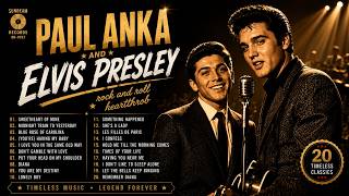 Paul Anka & Elvis Presley Greatest Hits Album 2026 | 40s, 60s and 70s Rock and Ballads