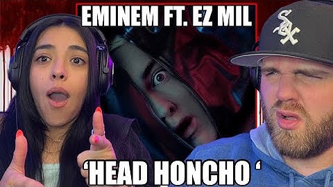 My Girlfriends First Time Reaction to: Eminem - Head Honcho (feat. Ez Mil) [Official Audio] GO EZ!!