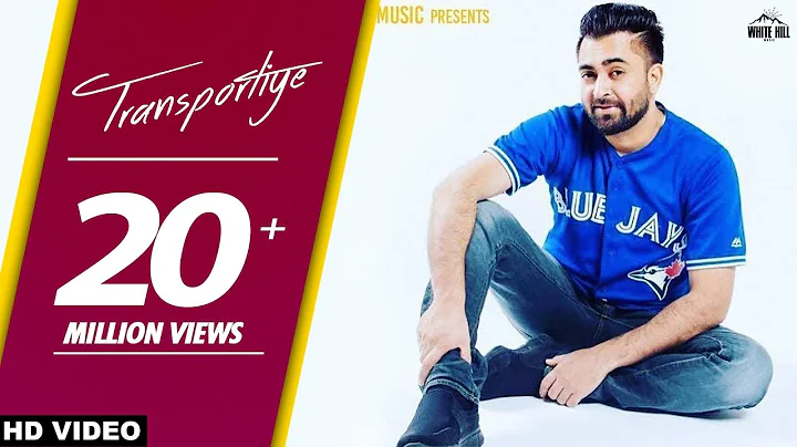 New Punjabi Songs 2018 | Transportiye (Full Song) ...