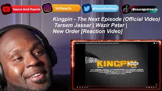 Kingpin - The Next Episode (Official Video) Tarsem Jassar | Wazir Patar | New Order | REACTION