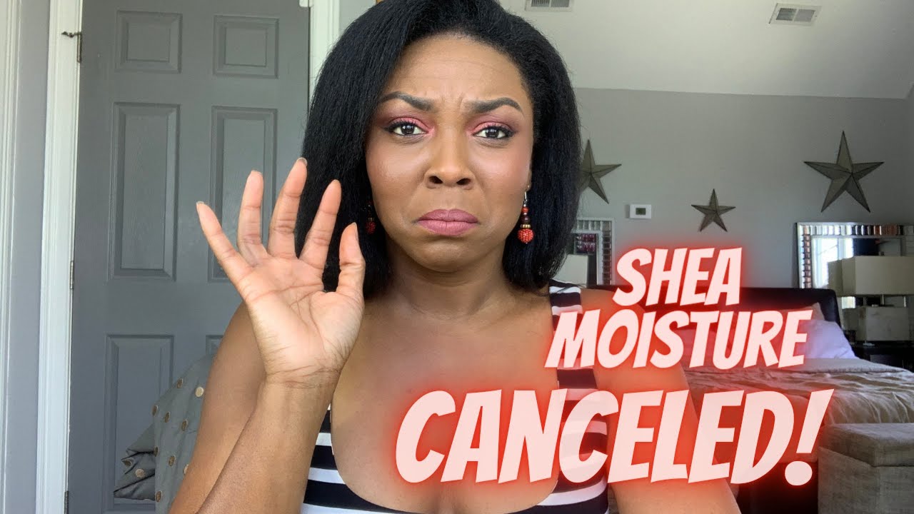 Bye Bye Shea Moisture