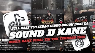 Download Lagu DJ JJ KANE FULL BASS V59 JEDAG JEDUG COCOK BUAT DI MOBIL KANE VIRAL TIK TOK TERBARU 2025 MP3 Download Lagu DJ JJ KANE FULL BASS V59 JEDAG JEDUG COCOK BUAT DI MOBIL KANE VIRAL TIK TOK TERBARU 2025 MP3