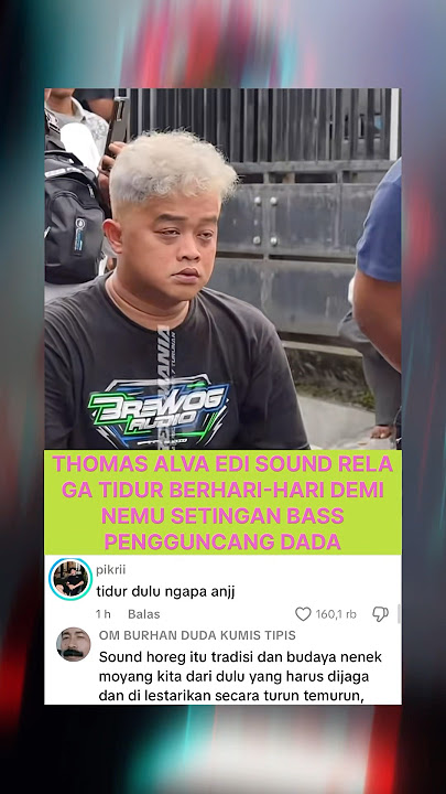 KEHEBATAN THOMAS ALVA EDI SOUND SANG MASTER HOREG 🔊🔥