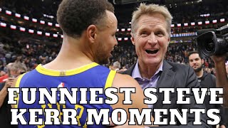 Steve Kerr's Funniest moments