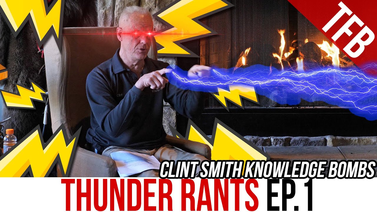 Thunder Rants! (Ep. 1): Gun + Life Wisdom from Clint Smith