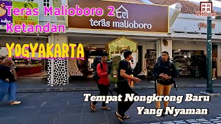 Teras Malioboro 2 Ketandan Yogyakarta