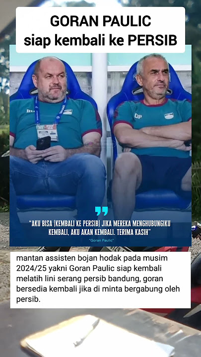 GORAN PAULIC siap kembali ke PERSIB.. #persib #goranpaulic #football #soccer