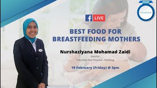 Doctors Go Live: Best Food for Breastfeeding Mothers